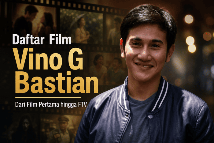 Daftar Film Vino G Bastian