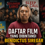 Daftar Film Yang Dibintangi Benidictus Siregar