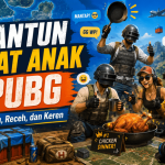 Pantun Buat Anak Pubg
